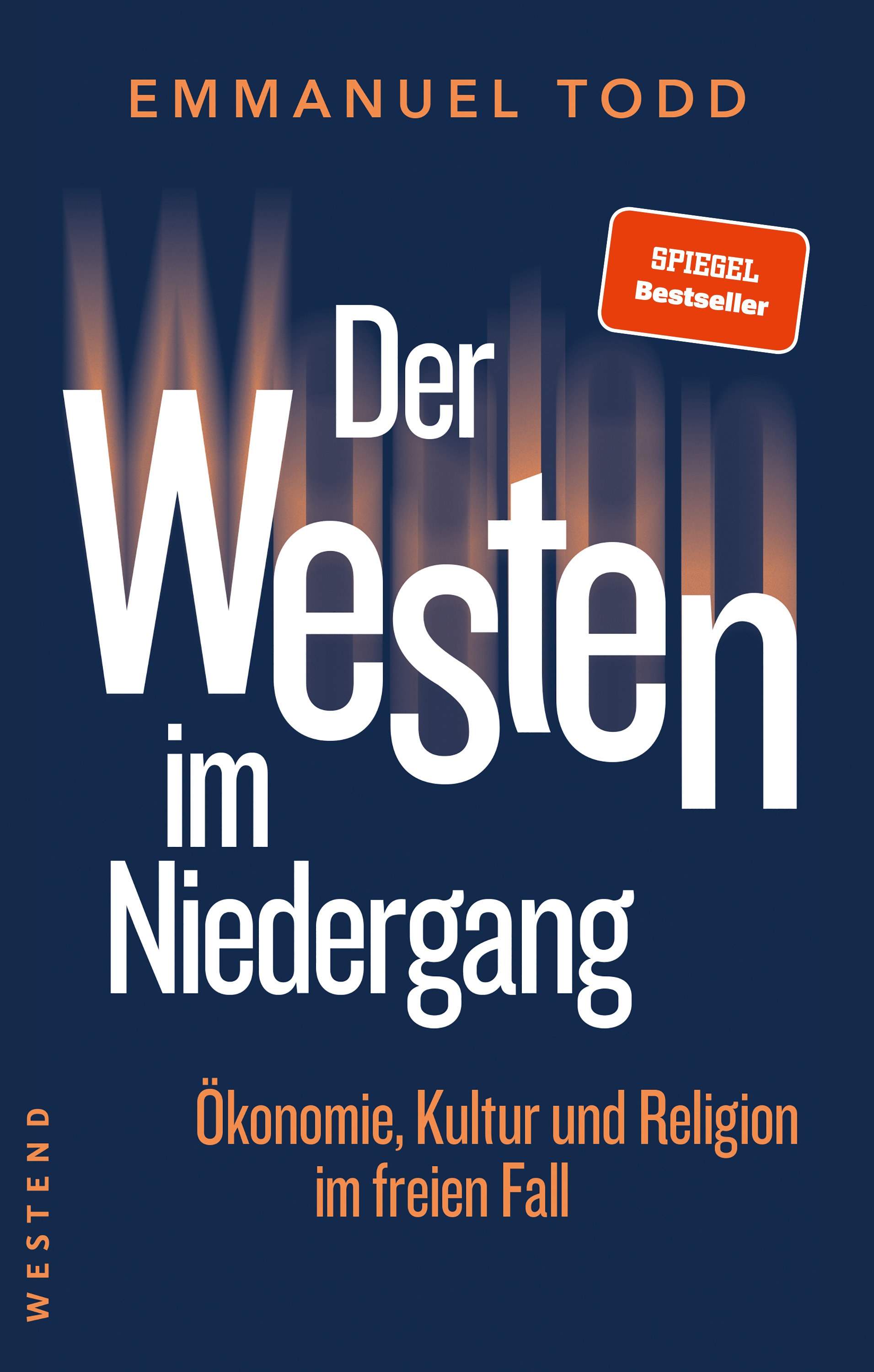 Der Westen im Niedergang | Ökonomie, Kultur und Religion im freien Fall | Artikelnummer: 978-3-86489-469-5