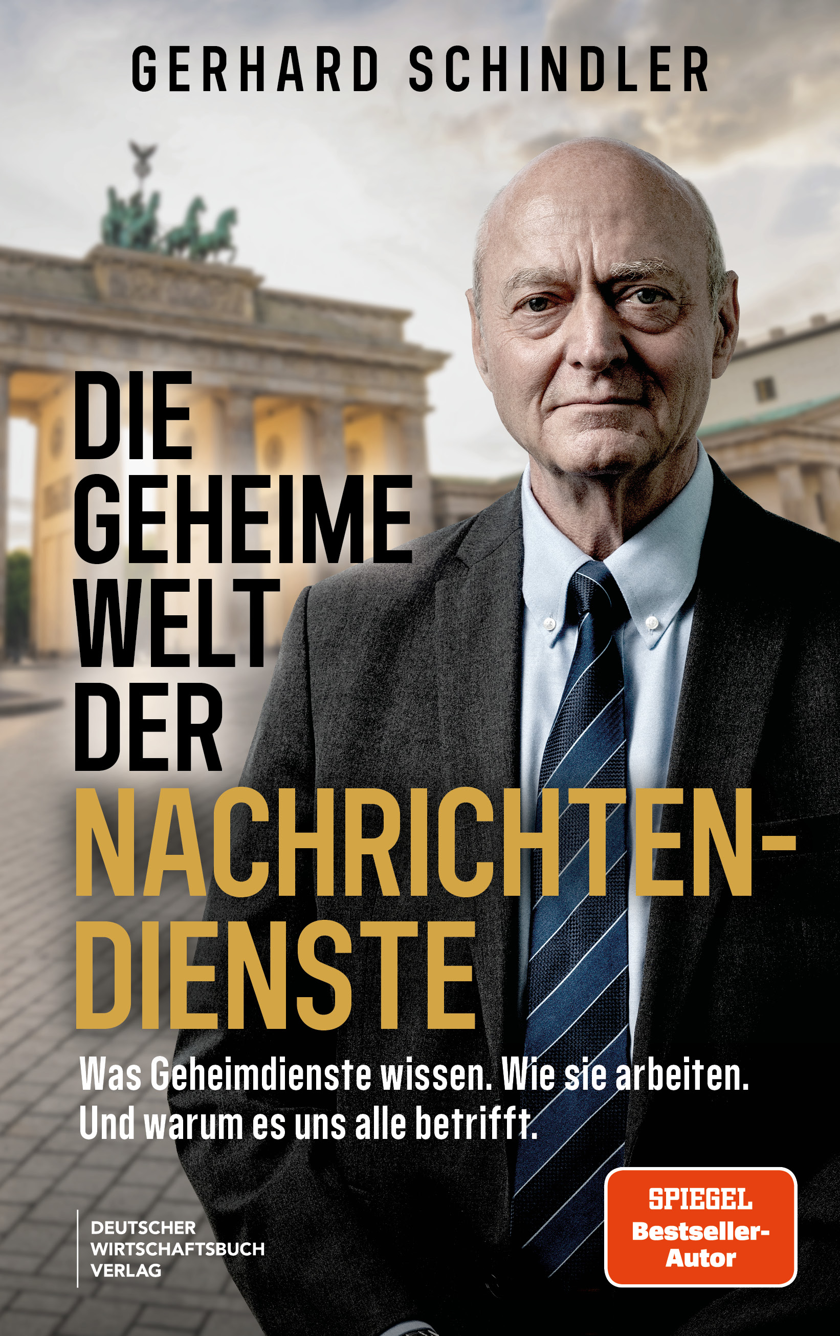 Die geheime Welt der Nachrichtendienste | Was Geheimdienste wissen. Wie sie arbeiten. Und warum es uns alle betrifft. | Artikelnummer: 978-3-69066-288-8