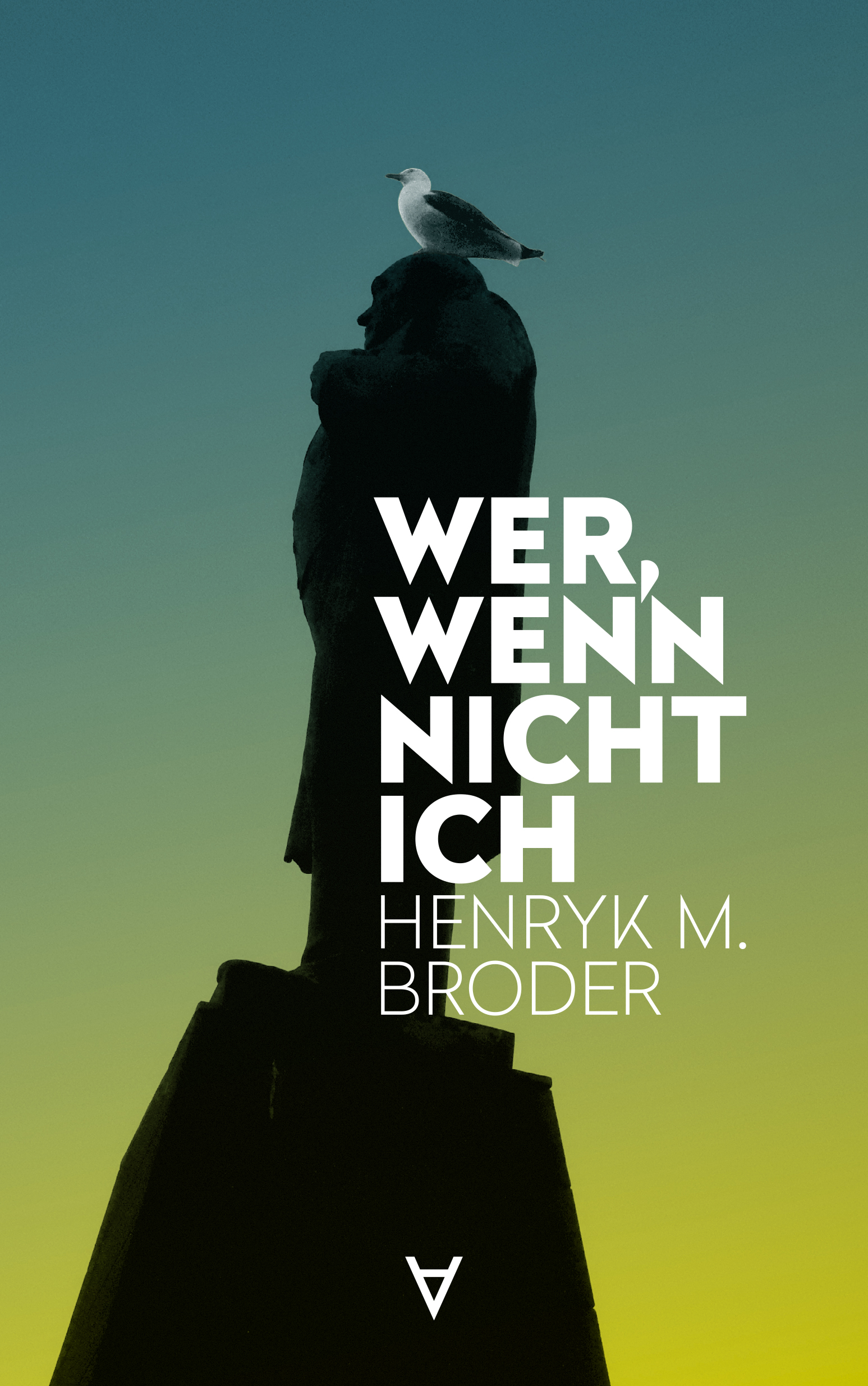 Wer, wenn nicht ich | Henryk M. Broder | Artikelnummer: 978-3-9819755-6-7-M