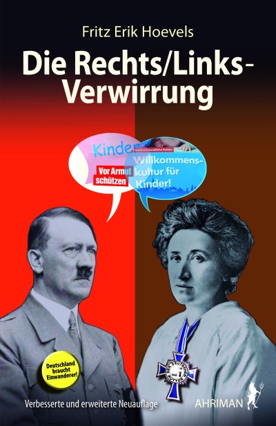 Die Rechts/Links-Verwirrung | Wie Begriffe verdreht werden und linke Politik zur Perversion mutiert | Artikelnummer: 978-3-89484-834-7