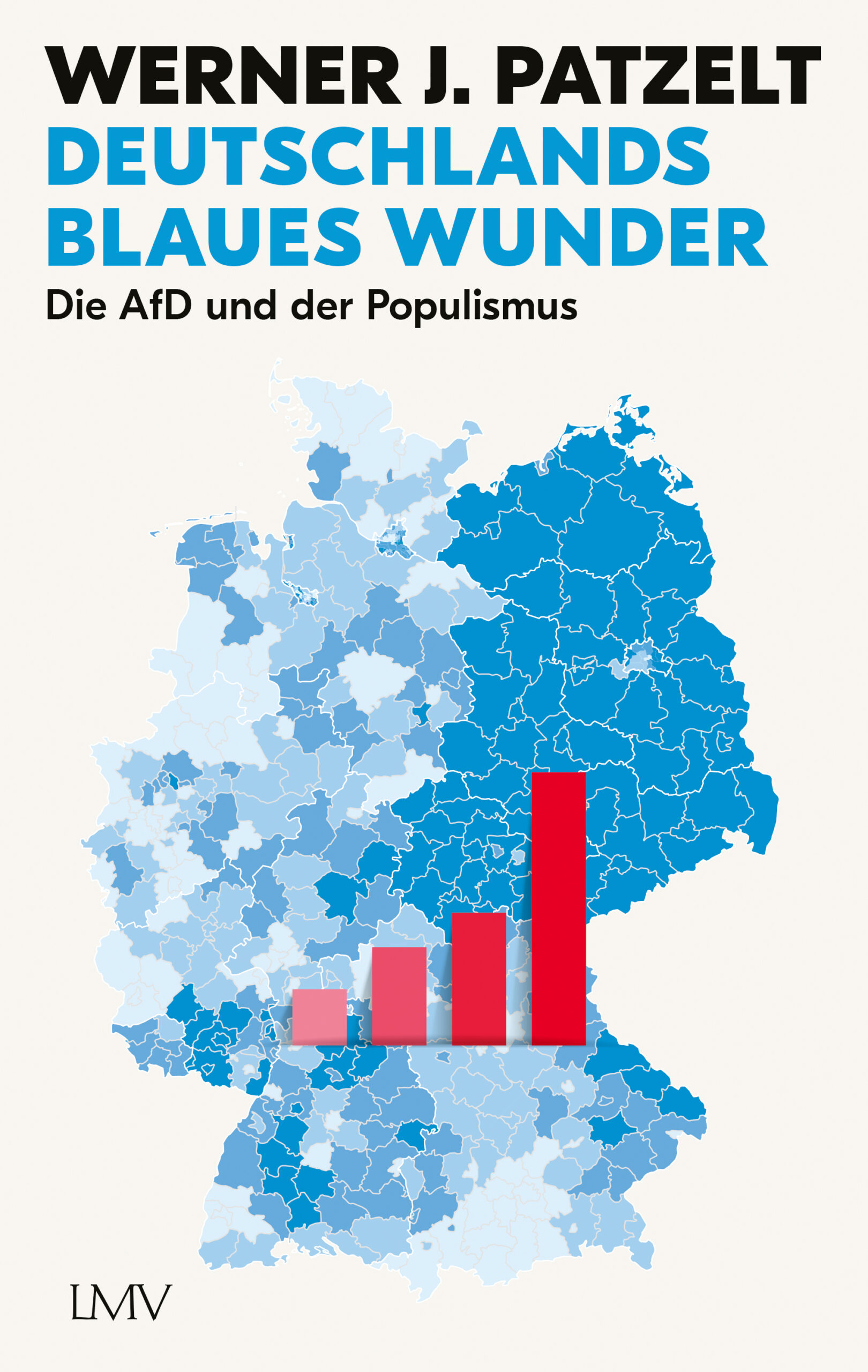 Deutschlands blaues Wunder | Die AfD und der Populismus | Artikelnummer: 978-3-7844-3718-7