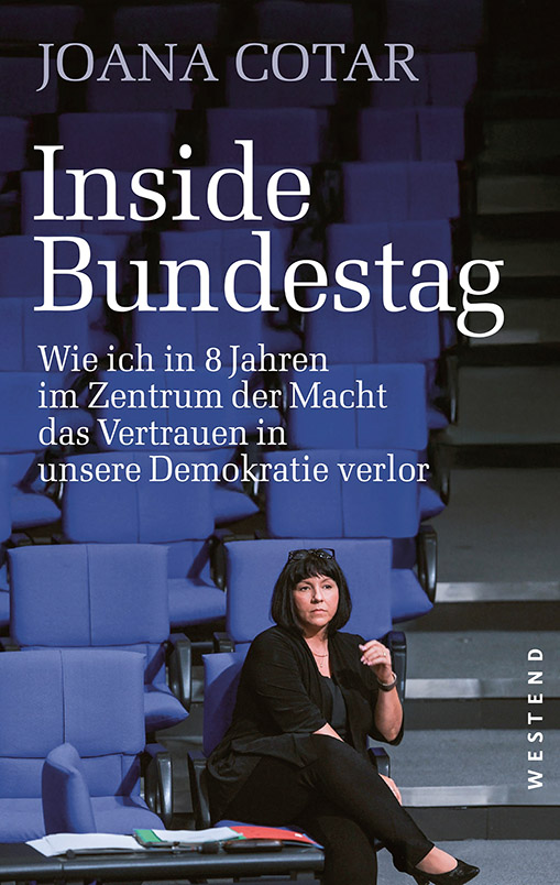 Inside Bundestag | Wie ich in 8 Jahren im Zentrum der Macht das Vertrauen in unsere Demokratie verlor | Artikelnummer: 978-3-98791-365-5