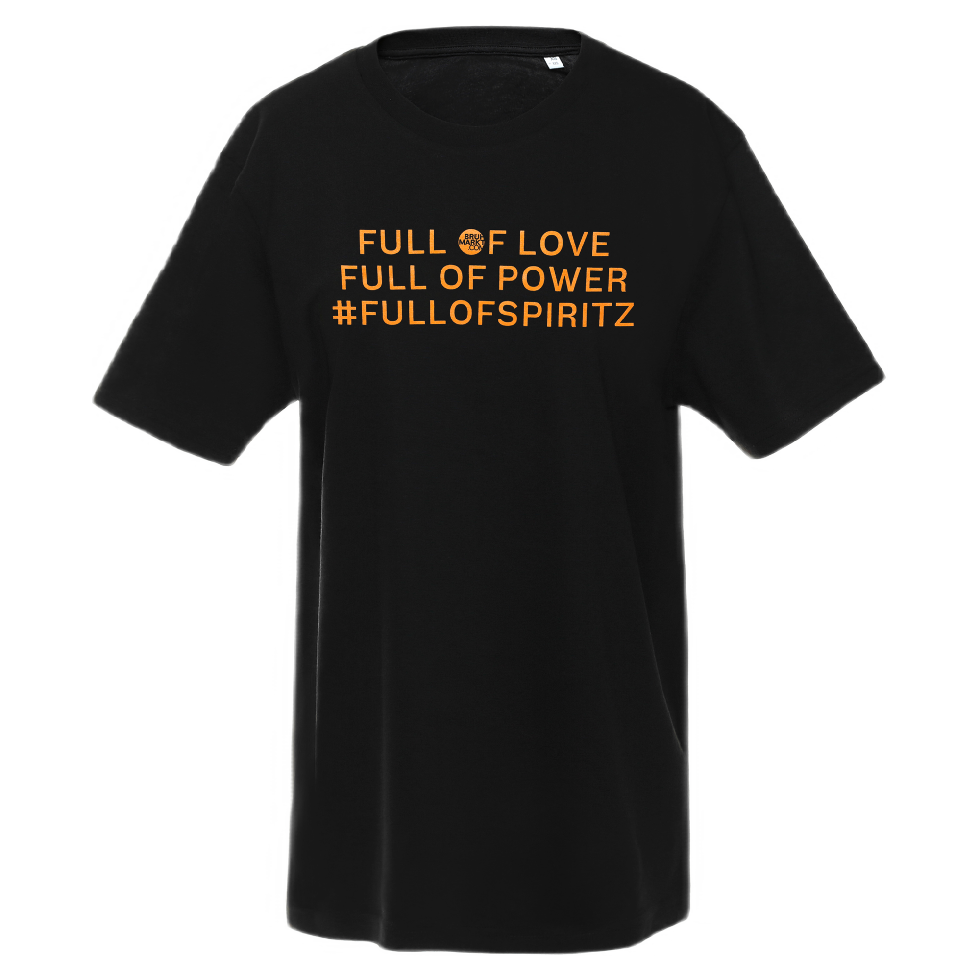 T-Shirt "#Fullofspiritz"
