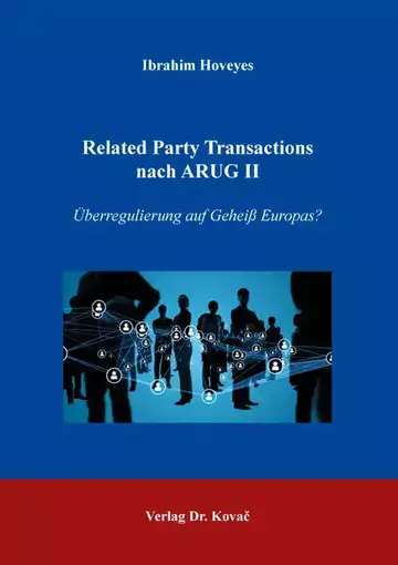 Ibrahim Hoveyes: Related Party Transactions nach ARUG II
