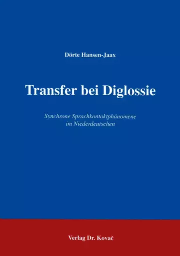 Hansen-Jaax: Transfer bei Diglossie