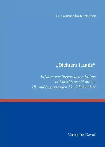 Hans-Joachim Kertscher: „Dichters Lande“
