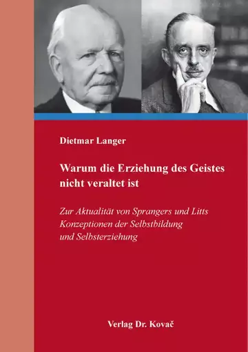 Dietmar Langer: Warum die Erziehung des Geistes nicht veraltet ist