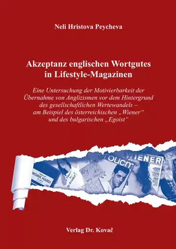 Neli Hristova Peycheva: Akzeptanz englischen Wortgutes in Lifestyle-Magazinen