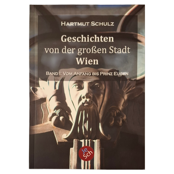 Hartmut Schulz - Geschichten von der großen Stadt Wien