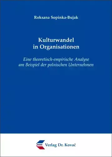 Roksana Sopinka-Bujak: Kulturwandel in Organisationen