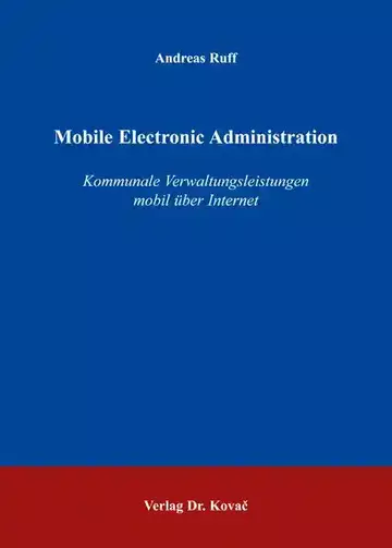 Andreas Ruff: Mobile Electronic Administration