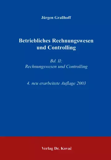Graßhoff: Betriebliches Rechnungswesen und Controlling, Band 2