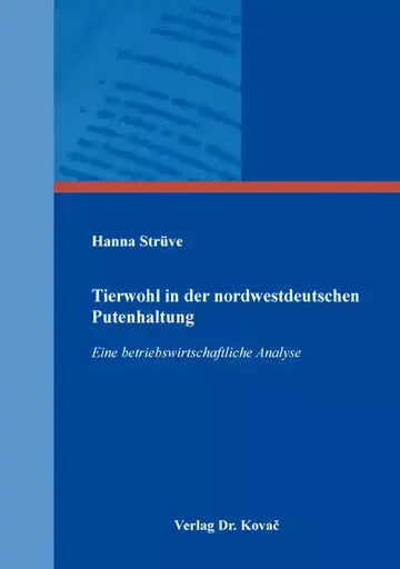 Hanna Strüve: Tierwohl in der nordwestdeutschen Putenhaltung