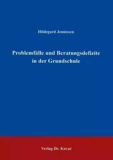 Jennissen: Problemfälle und Beratungsdefizite in der Grundschule
