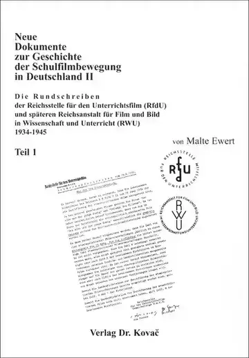 Ewert: Neue Dokumente zur Geschichte der Schulfilmbewegung in Deutschland II