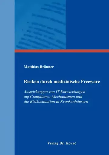 Matthias Brönner: Risiken durch medizinische Freeware