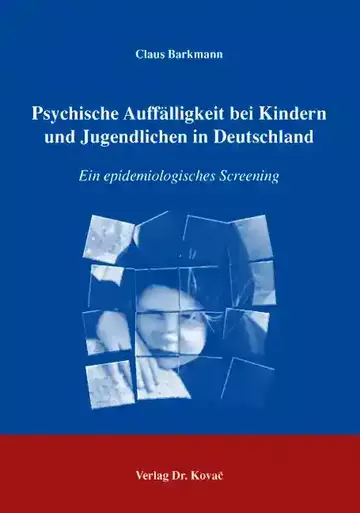 Barkmann: Psychische Auffälligkeit bei Kindern und Jugendlichen in Deutschland