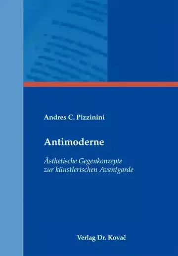 Andres C. Pizzinini: Antimoderne