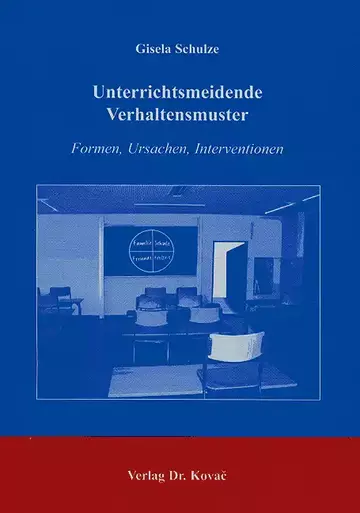 Schulze: Unterrichtsmeidende Verhaltensmuster