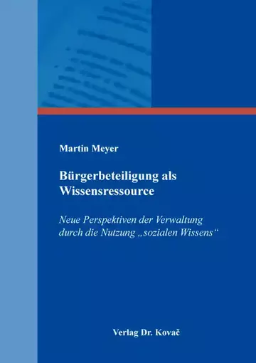 Martin Meyer: Bürgerbeteiligung als Wissensressource