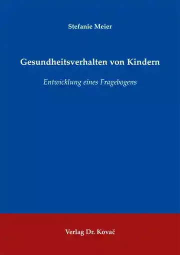 Stefanie Meier: Gesundheitsverhalten von Kindern