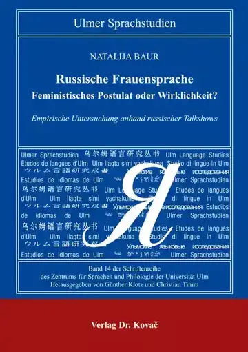 Natalija Baur: Russische Frauensprache - Feministisches Postulat oder Wirklichkeit?