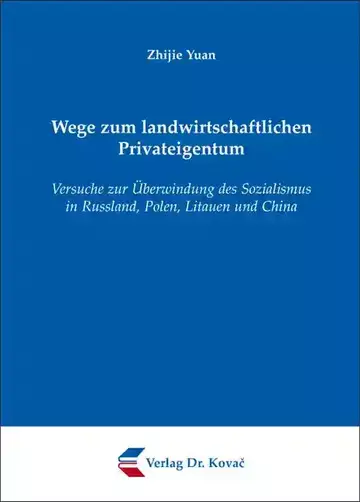 Zhijie Yuan: Wege zum landwirtschaftlichen Privateigentum