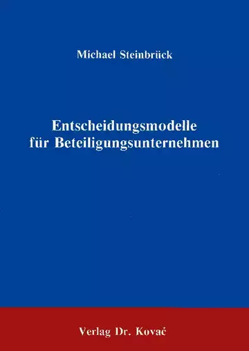 Steinbrück: Entscheidungsmodelle für Beteiligungsunternehmen