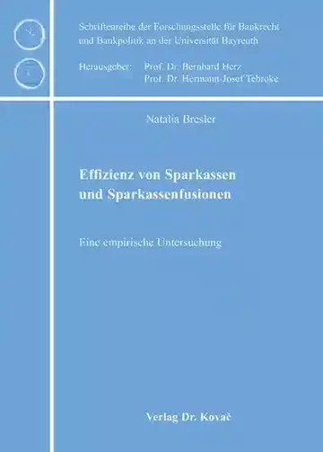 Natalia Bresler: Effizienz von Sparkassen und Sparkassenfusionen