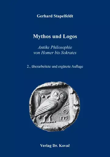 Gerhard Stapelfeldt: Mythos und Logos