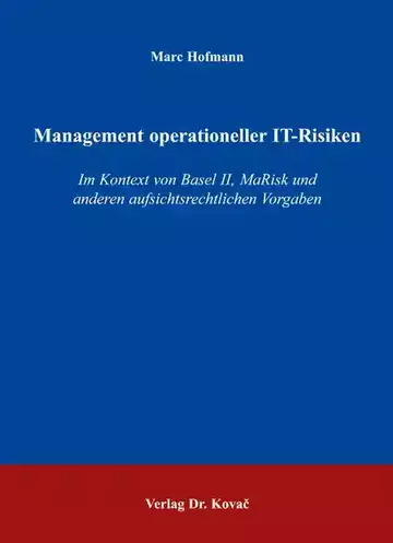 Marc Hofmann: Management operationeller IT-Risiken