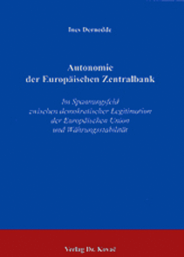 Dernedde: Autonomie der Europäischen Zentralbank