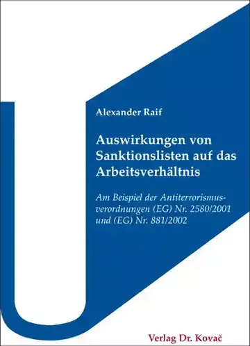 Alexander Raif: Auswirkungen von Sanktionslisten auf das Arbeitsverhältnis