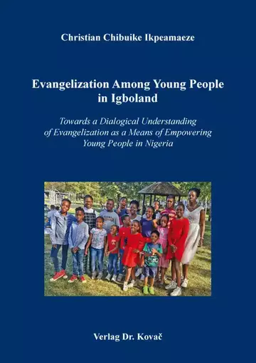 Christian Chibuike Ikpeamaeze: Evangelization Among Young People in Igboland