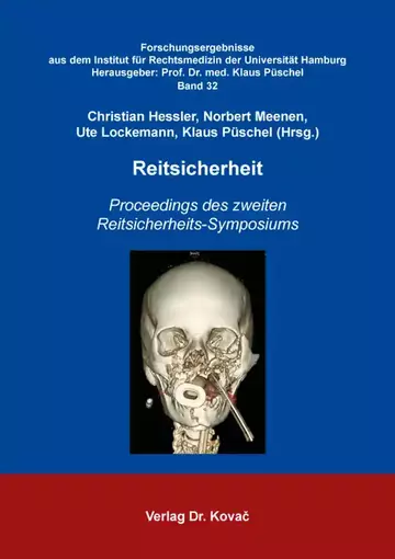 Christian Hessler, Norbert Meenen, Ute Lockemann, Klaus Püschel (Hrsg.): Reitsicherheit