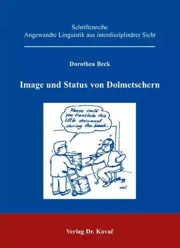 Dorothea Beck: Image und Status von Dolmetschern