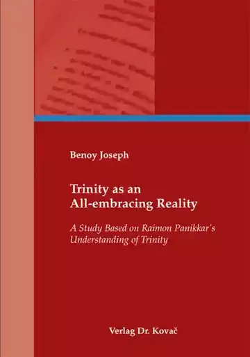 Benoy Joseph: Trinity as an All-embracing Reality