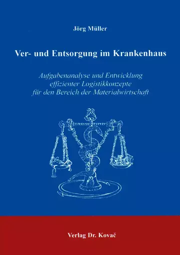 Müller: Ver- und Entsorgung im Krankenhaus