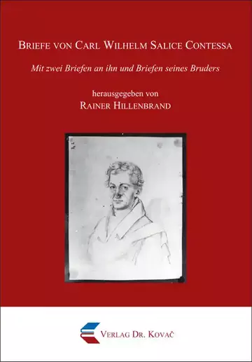 herausgegeben von Rainer Hillenbrand: Briefe von Carl Wilhelm Salice Contessa