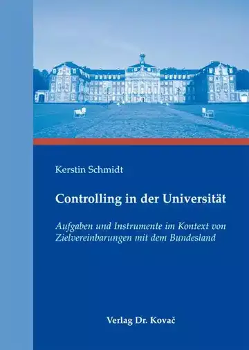 Kerstin Schmidt: Controlling in der Universität