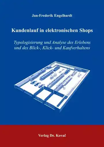 Jan-Frederik Engelhardt: Kundenlauf in elektronischen Shops