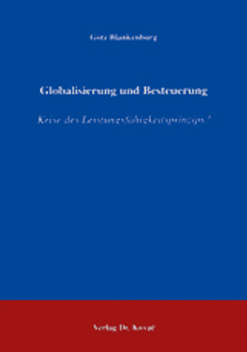 Götz Blankenburg: Globalisierung und Besteuerung