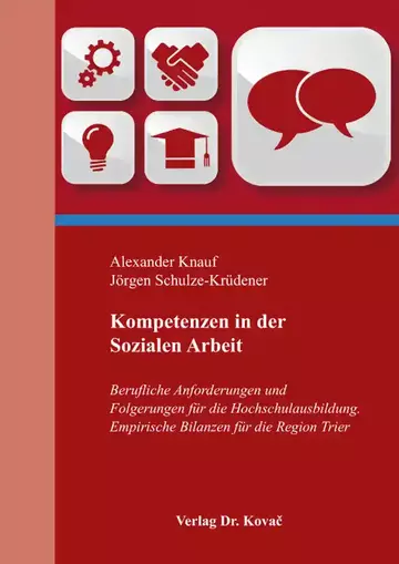 Alexander Knauf / Jörgen Schulze-Krüdener: Kompetenzen in der Sozialen Arbeit
