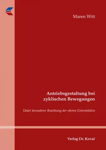 Maren Witt: Antriebsgestaltung bei zyklischen Bewegungen