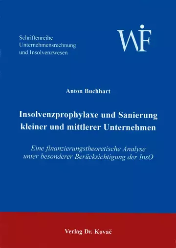 Buchhart: Insolvenzprophylaxe und Sanierung kleiner und mittlerer Unternehmen