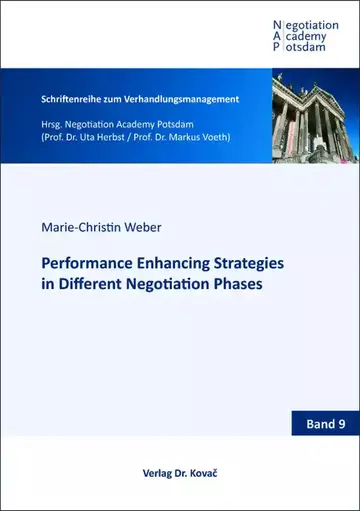 Marie-Christin Weber: Performance Enhancing Strategies in Different Negotiation Phases