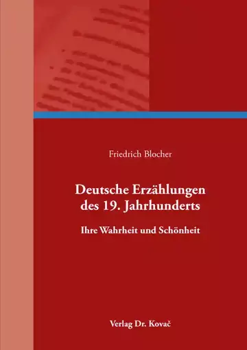 Friedrich Blocher: Deutsche Erzählungen des 19. Jahrhunderts