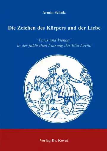 Schulz: Die Zeichen des Körpers und der Liebe