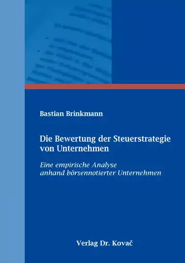Bastian Brinkmann: Die Bewertung der Steuerstrategie von Unternehmen