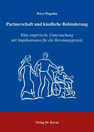 Petra Wagatha: Partnerschaft und kindliche Behinderung
